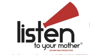 Listen to Your Mother