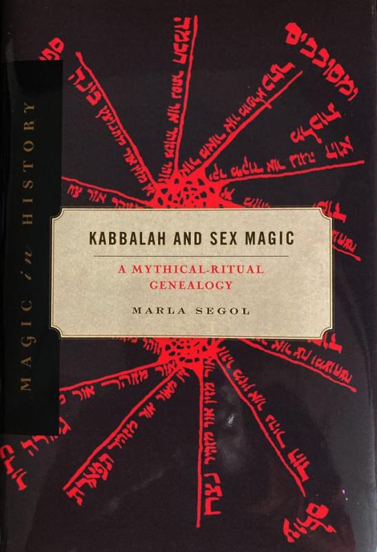 Kabbalah And Sex Magic Ithaca Area United Jewish Community